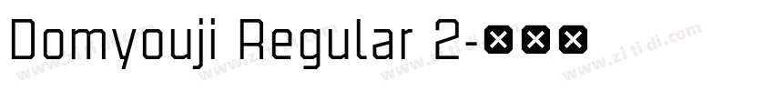 Domyouji Regular 2字体转换